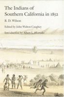 The Indians of Southern California in 1852 0803297769 Book Cover