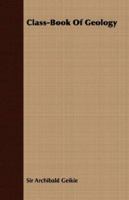 Class-Book of Geology 1010149857 Book Cover