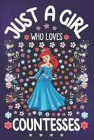 Just A Girl Who Loves Countesses: Dot Grid Notebook Journal and Planner | Diary Size 6 x 9 | 110 Dotted Pages | Office Equipment | Calligraphy and ... idea for Girls, Daughter or Granddaughter 1672325439 Book Cover