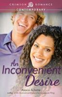 An Inconvenient Desire 1440586101 Book Cover