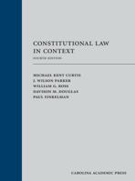 Constitutional Law in Context,  2 Volume Set (Carolina Academic Press Law Casebook Series) 1531008437 Book Cover