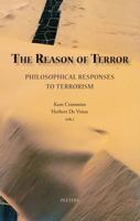The Reason of Terror: Philosophical Responses to Terrorism 9042918233 Book Cover