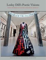 Lesley Dill's Poetic Visions: From Shimmer to Sister Gertrude Morgan 0295991569 Book Cover