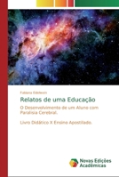 Relatos de uma Educação 6139662702 Book Cover