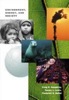 Environment, Energy, and Society: A New Synthesis 0534579558 Book Cover