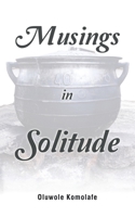 Musings in Solitude 1663229783 Book Cover