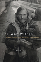The War Within 0674248333 Book Cover