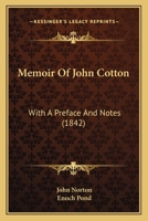 Memoir of John Cotton 1437041221 Book Cover