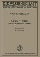 Das Molekul Und Der Aufbau Der Materie 3663033163 Book Cover