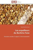 Les Orpailleurs Du Burkina Faso 3841790771 Book Cover