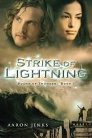 Sound of Thunder, Strike of Lightning 1593309163 Book Cover