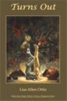 Turns Out: Poems 1599482967 Book Cover