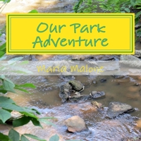 Our Park Adventure 1533354715 Book Cover