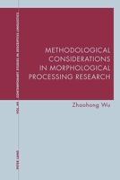 Methodological Considerations in Morphological Processing Research 180079634X Book Cover