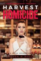 Harvest Homicide: A China Connection 0615981062 Book Cover