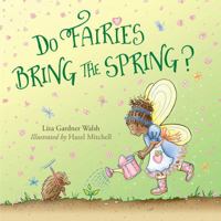 Do Fairies Bring the Spring? 1608936333 Book Cover