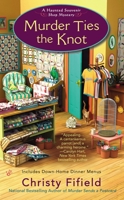 Murder Ties the Knot (A Haunted Souvenir Shop Mystery, #4) 0425279243 Book Cover