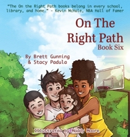 On the Right Path: Book Six 1961978458 Book Cover
