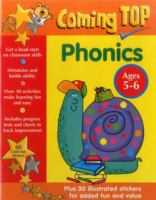 Coming Top: Phonics Ages 5-6: Get A Head Start On Classroom Skills - With Stickers! 1861476833 Book Cover