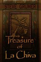 Treasure of La Chiva 0984538615 Book Cover