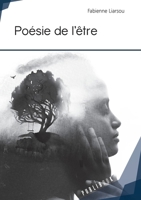 Poésie de l'être (French Edition) 2342155433 Book Cover
