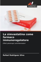 La simvastatina come farmaco immunoregolatore (Italian Edition) 6209855202 Book Cover