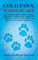 COLD PAWS, WARM HEART 1606472631 Book Cover