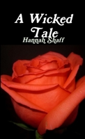 A Wicked Tale 1304847454 Book Cover