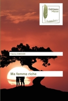 Ma femme riche 6202298774 Book Cover