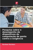 Pesquisa sobre o desempenho de dispositivos de computação de ponta contra a exigência (Portuguese Edition) 6204093940 Book Cover