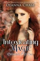 Intoxicating Magic 1940299217 Book Cover