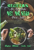 Recetas De La Dieta Del Dr. Sebi Para Todos: Una Gu�a Completa Con Las Recetas Del Dr. Sebi Que Fortalecer� Su Sistema Inmunol�gico Y Cambiar� Su Vida Para Siempre (Dr. Sebi Recipes For Everyone) 1802972951 Book Cover