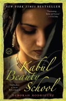 Kabul Beauty School: An American Woman Goes Behind the Veil 0812976738 Book Cover
