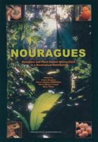 Nouragues: Dynamics and Plant-Animal Interactions in a Neotropical Rainforest (Monographiae Biologicae) 1402001231 Book Cover