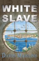 White Slave 1904754988 Book Cover