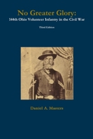 No Greater Glory: Third Edition 1387303775 Book Cover