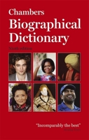 Chambers Biographical Dictionary 0550106936 Book Cover