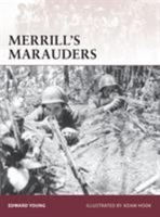 Merrill’s Marauders 1846034035 Book Cover