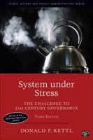 System Under Stress: Homeland Security and American Politics (Public Affairs and Policy Administration Series) 1452239908 Book Cover