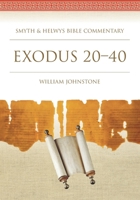Exodus 20–40 1641730463 Book Cover