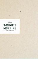 3-Minute Morning Journal: Intentions & Reflections for a Powerful Life 0999104020 Book Cover