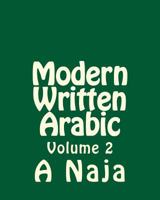 Modern Written Arabic 1502892391 Book Cover