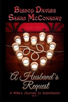 A Husband's Request 1696254817 Book Cover