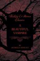 A Beautiful Vampire 1447404750 Book Cover