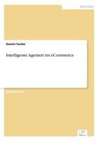 Intelligente Agenten Im Ecommerce 3838645030 Book Cover