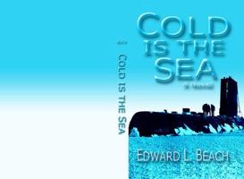 Cold Is the Sea 0440110459 Book Cover