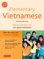 Elementary Vietnamese: Let's Speak Vietnamese, Revised and Updated Fourth Edition 0804855153 Book Cover