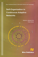 Self-Organization in Continuous Adaptive Networks 8770045208 Book Cover