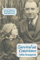 Survival and Conscience: From the Shadows of Nazi Germany to the Jewish Boat to Gaza 1935982605 Book Cover