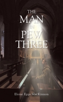 The Man in Pew Three B0F5L95KC4 Book Cover